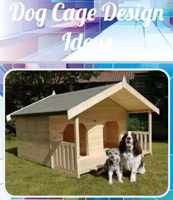 Play Dog Cage Design Ideas Play Dog Cage Design Ideas