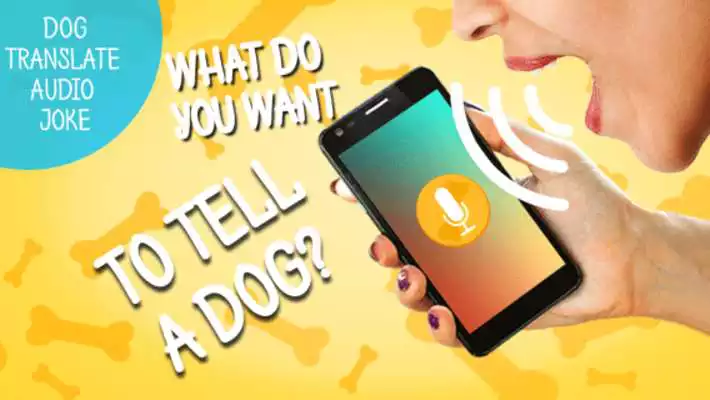 Play Dog Voice Translator