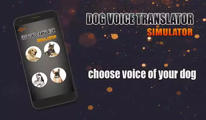 Play Dog Voice Translator