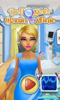 Play Doll Girls Brain Clinic