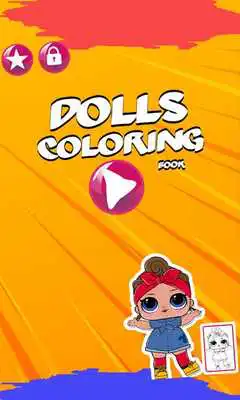 Play Dolls Surprise Coloring Book Lol