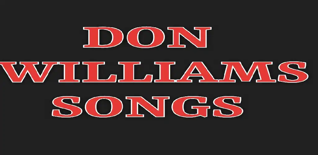 Play Don Williams all Songs offline as an online game Don Williams all Songs offline with UptoPlay