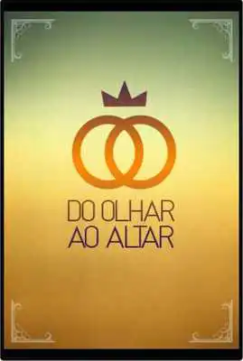 Play Do Olhar ao Altar app
