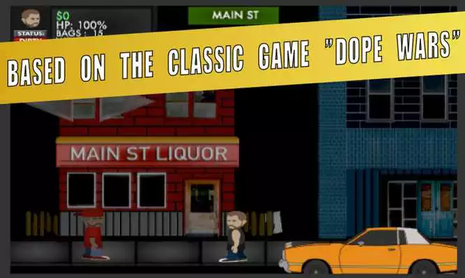 Play Dope Wars: Trap War
