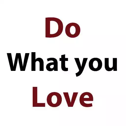 Play Do What You Love Quotes APK