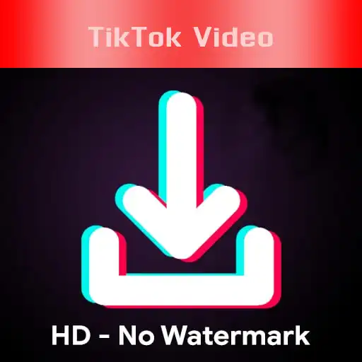 Play Download from TikTok HD No Wat APK Play Download from TikTok HD No Wat APK