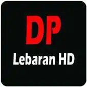 Free play online DP Lebaran HD APK