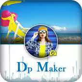 Free play online DP Maker APK Free play online DP Maker APK