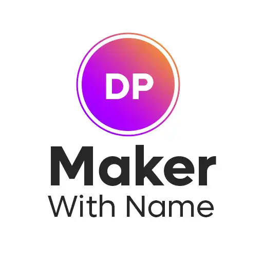 Play DP Maker With Name 2022 APK Play DP Maker With Name 2022 APK