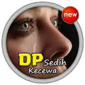 Free play online DP Sedih Sakit Hati APK Free play online DP Sedih Sakit Hati APK