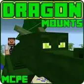 Free play online Dragon Mounts Mod for Minecraft PE APK
