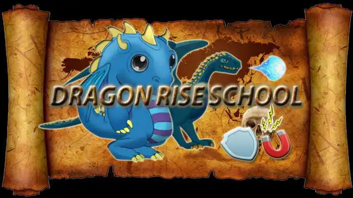 Play Dragon Rise School