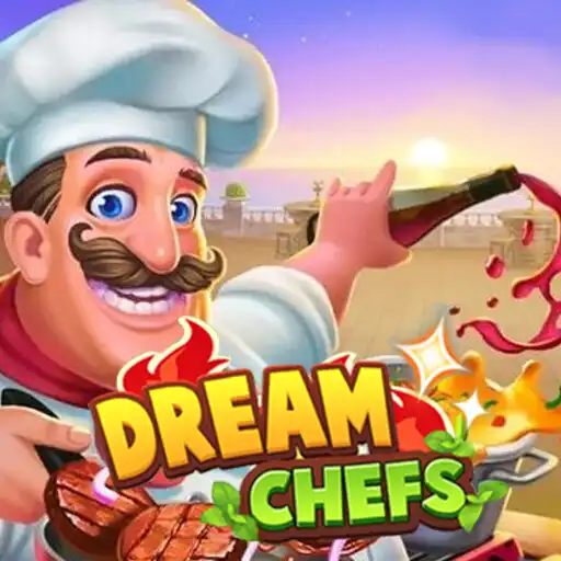 Play Dream Chefs APK Play Dream Chefs APK