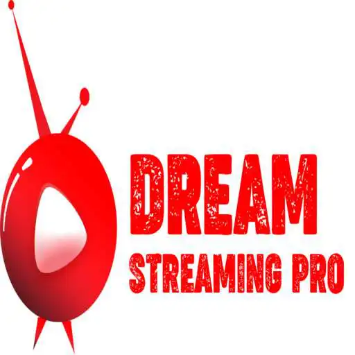 Play Dream Streaming Pro APK Play Dream Streaming Pro APK