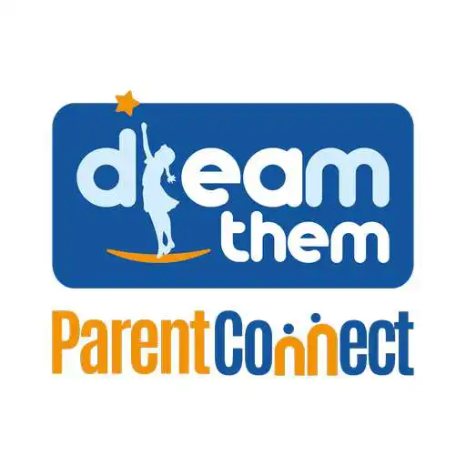Play Dream Them Parent Connect APK Play Dream Them Parent Connect APK