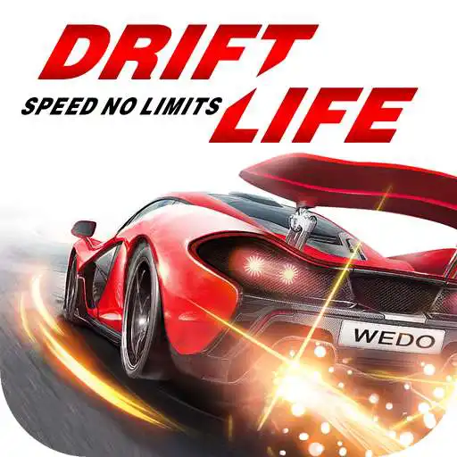 Run free android online Drift Life : Speed No Limits - Legends Racing APK