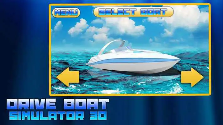 Play Drive Boat Simulator 3d