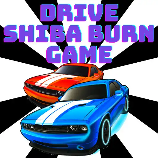 Play Drive Shiba Burn Game APK Play Drive Shiba Burn Game APK