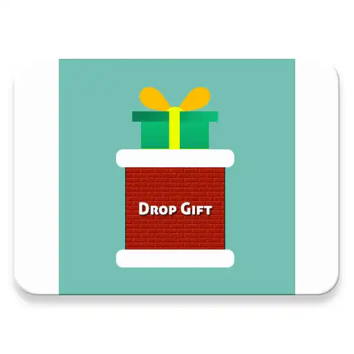 Free play online Drop Gift APK