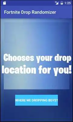 Play Drop Randomizer for Fortnite Play Drop Randomizer for Fortnite
