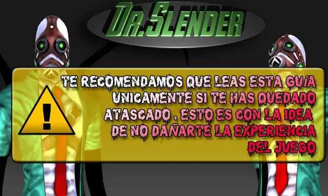Play Dr.Slender  Guia Eps 1 (SPA)