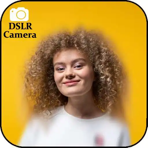 Play DSLR Blur Camera With Photo Editor-4K APK Play DSLR Blur Camera With Photo Editor-4K APK
