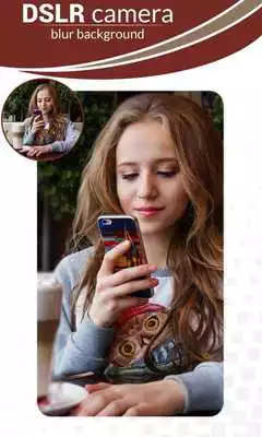 Play DSLR Camera - Create Blur Background On Your Photo