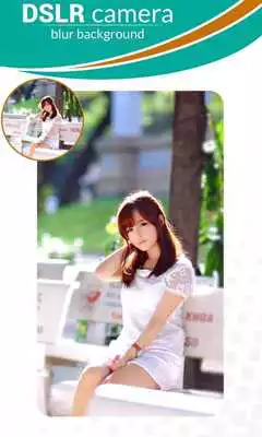 Play DSLR Camera - Create Blur Background On Your Photo