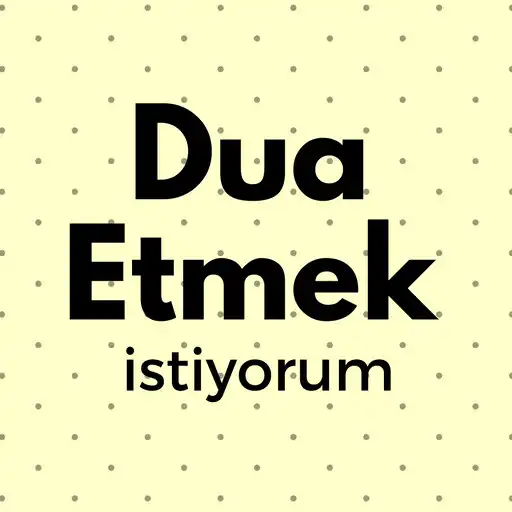 Play Dua Etmek İstiyorum APK