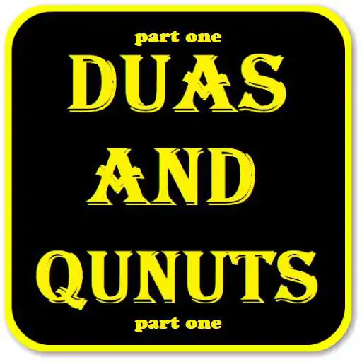 Play Duas and Qunuts Part 1 mp3 APK