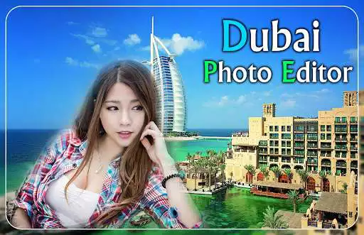 Play Dubai Photo Editor- dubai gold city photo frame  and enjoy Dubai Photo Editor- dubai gold city photo frame with UptoPlay