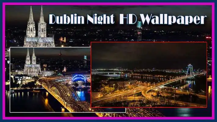 Play Dublin Night HD Wallpaper
