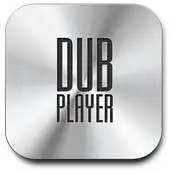 Free play online Dubplayer APK Free play online Dubplayer APK