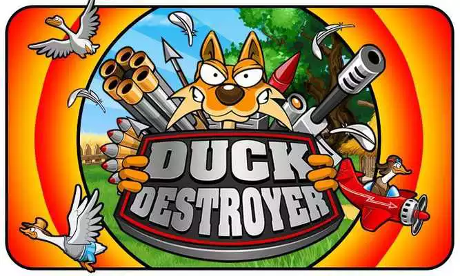 Play Duck Destroyer