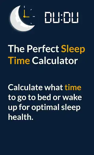 Play Dudu : The perfect sleep time calculator  and enjoy Dudu : The perfect sleep time calculator with UptoPlay