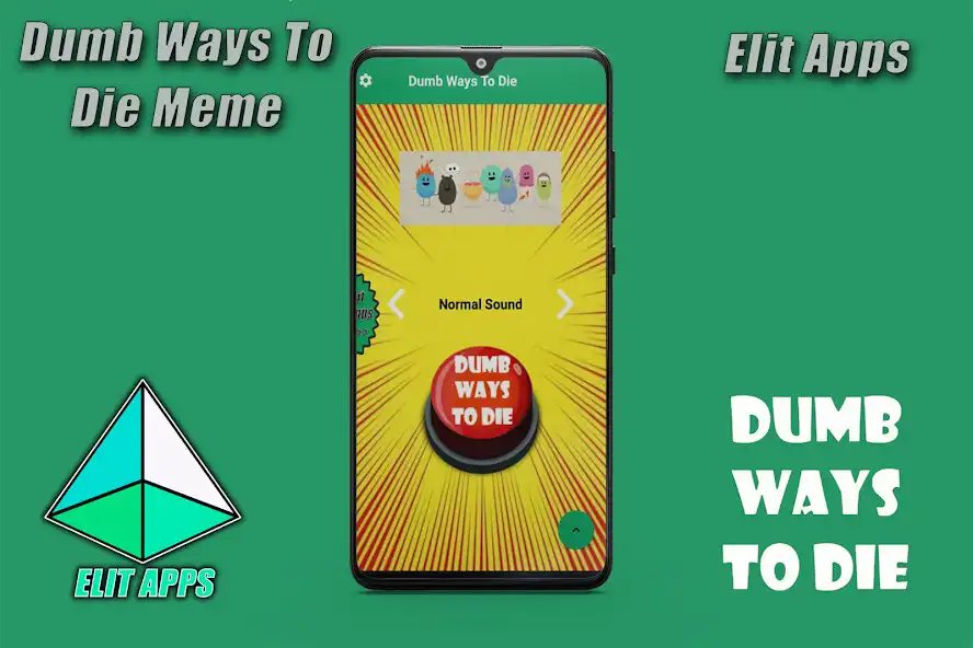 Play Dumb Ways To Die Meme Sound  and enjoy Dumb Ways To Die Meme Sound with UptoPlay