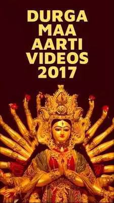 Play Durga Maa Aarti Videos 2017 Play Durga Maa Aarti Videos 2017
