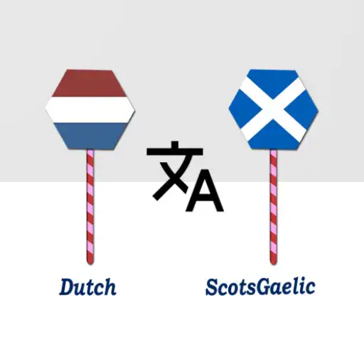 Play Dutch ScotsGaelic Translator APK