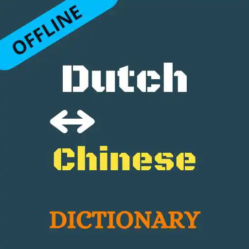 Play Dutch To Chinese Dictionary Offline APK
