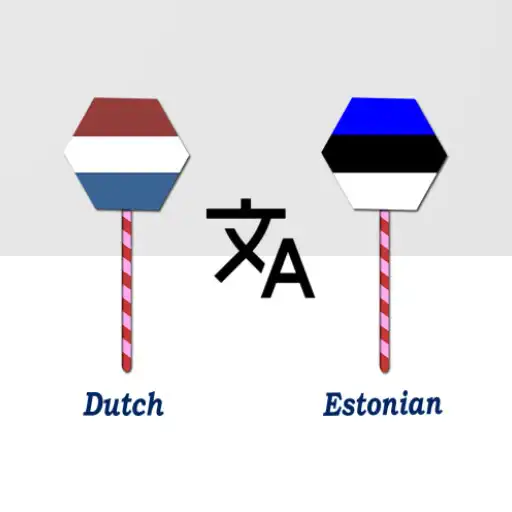 Play Dutch To Estonian Translator APK