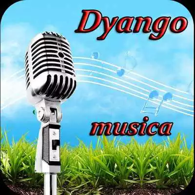Play Dyango Musica