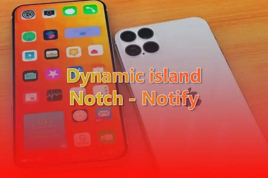 Play Dynamic island Notch - Notify  and enjoy Dynamic island Notch - Notify with UptoPlay
