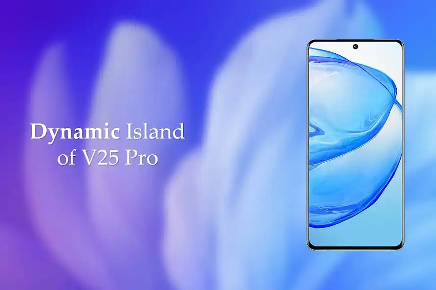 Play Dynamic island of Vivo V25 Pro  and enjoy Dynamic island of Vivo V25 Pro with UptoPlay