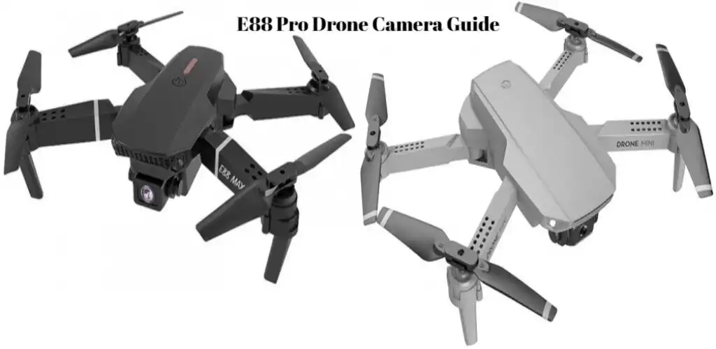 Play E88 Pro Drone Camera Guide  and enjoy E88 Pro Drone Camera Guide with UptoPlay
