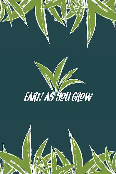 Play Earn as you Grow  and enjoy Earn as you Grow with UptoPlay