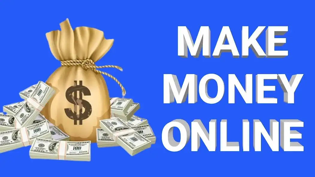 Play Earn money online-2023  and enjoy Earn money online-2023 with UptoPlay
