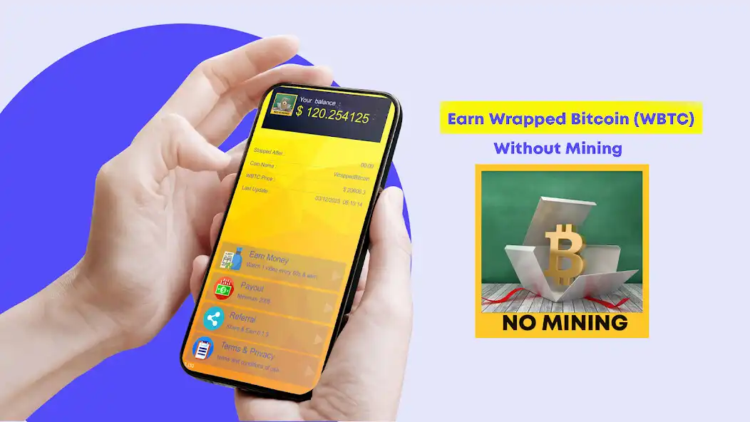 Play Earn WrappedBitcoin -No mining  and enjoy Earn WrappedBitcoin -No mining with UptoPlay