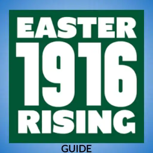 Play Easter 1916: Guide APK Play Easter 1916: Guide APK