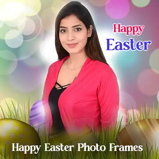 Play Easter 2023 Photo Frames APK