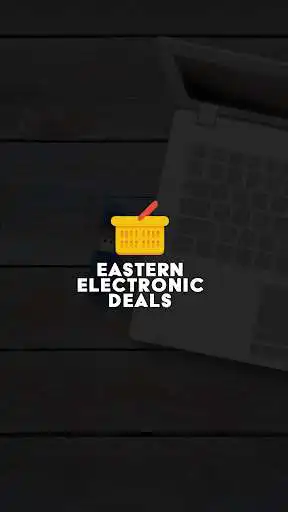Play Eastern Electronic Deals  and enjoy Eastern Electronic Deals with UptoPlay